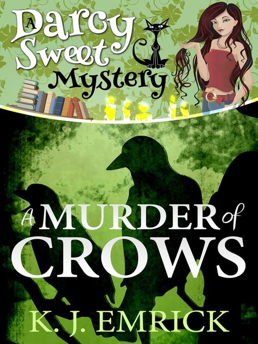 Title details for A Murder of Crows by K.J. Emrick - Available